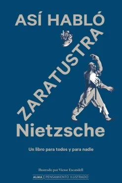 Actualidad Y Ensayo Filosófico*Alma Así habló Zaratustra