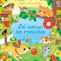 Primera Infancia*Usborne Así suenan las mascotas