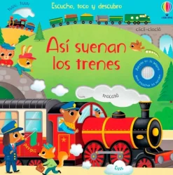 Primera Infancia*Usborne Así suenan los trenes