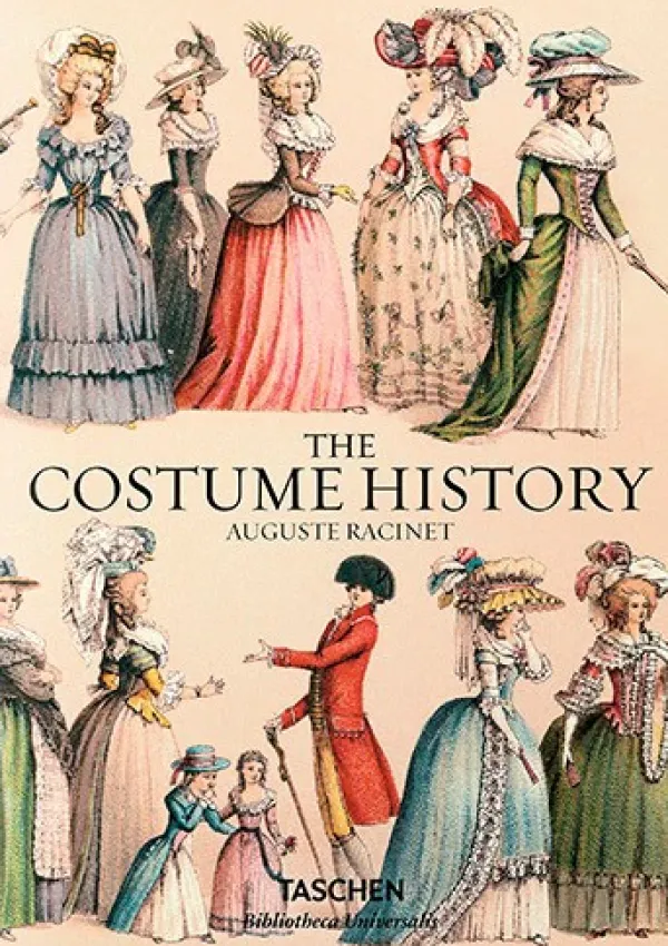 Moda*Taschen Auguste Racinet. The Costume History. Biblioteca Universal