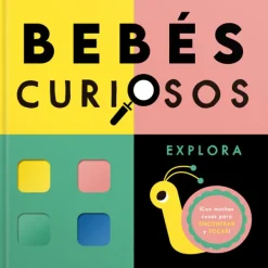 Primeros Conceptos*Contrapunto Bebés curiosos. Explora