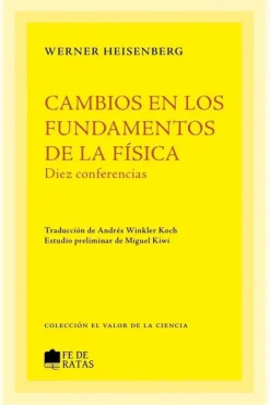 Ciencias Básicas*Fe de ratas Cambios en los fundamentos de la física