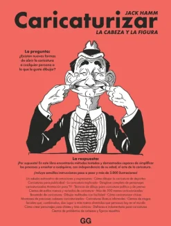 Arte*Gustavo Gili Caricaturizar. La cabeza y la figura