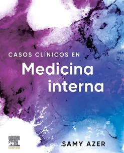 Ciencias De La Salud*Elsevier Casos clínicos en medicina interna