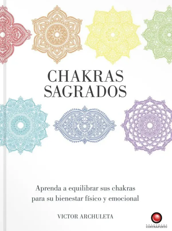 Espiritualidad*Contrapunto Chakras sagrados