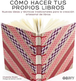 Papel*Gustavo Gili Cómo hacer tus propios libros