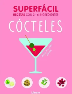 Vinos, Bares Y Restaurantes*Librero Cocteles. Cocina con 2-6 ingredientes