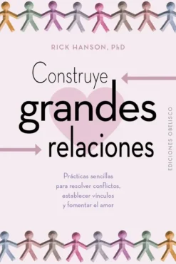 Autoayuda*Obelisco Construye grandes relaciones