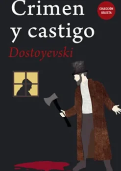 Literatura Clásica*Biblok Crimen y castigo