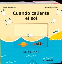 Primera Infancia*Combel Cuando calienta el sol. El verano