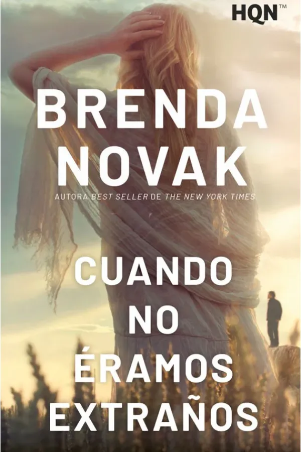 Novela Romántica*Harper Collins Cuando no éramos extraños