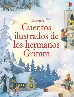 Cuentos Y Fábulas*Usborne Cuentos ilustrados de los hermanos Grimm