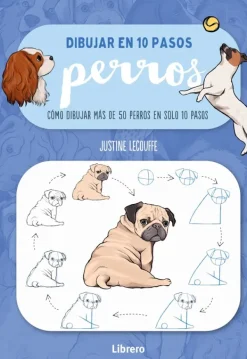 Arte*Librero Dibujar en 10 pasos: Perros
