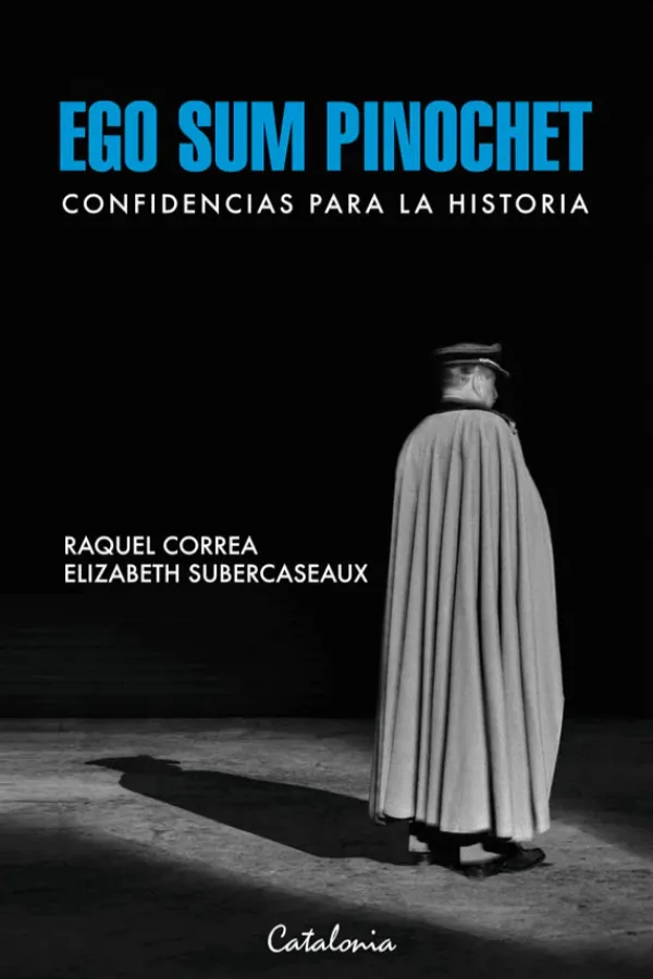 Historia*Catalonia Ego sum Pinochet