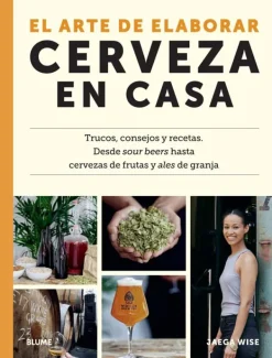 Vinos, Bares Y Restaurantes*Blume El arte de elaborar cerveza en casa