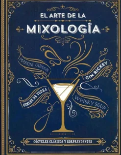 Vinos, Bares Y Restaurantes*Cottage Door Press El arte de la mixología