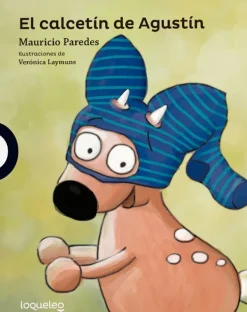 Mayor A 3 Años*Loqueleo El calcetín de Agustín