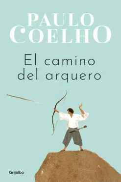Autoayuda*Grijalbo El camino del arquero