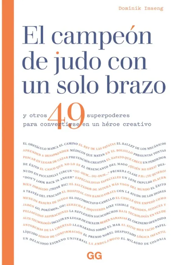 Cultura Creativa*Gustavo Gili El Campeón de judo con un solo brazo