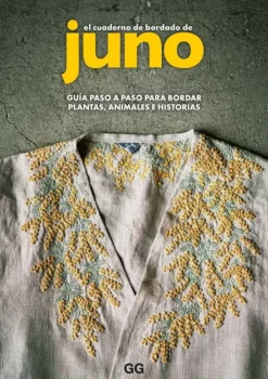 Bordado*Gustavo Gili El cuaderno de bordado de Juno