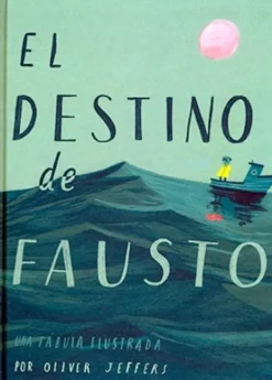 Álbum Ilustrado*FCE El destino de Fausto