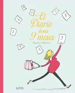 Crianza Y Maternidad*Blume El Diario de mis 9 meses