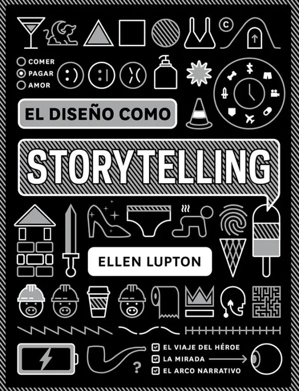 Diseño Gráfico*Gustavo Gili El diseño como storytelling