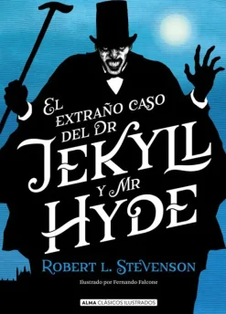 Novela Gráfica*Alma El extraño caso del Dr. Jekyll y Mr. Hyde
