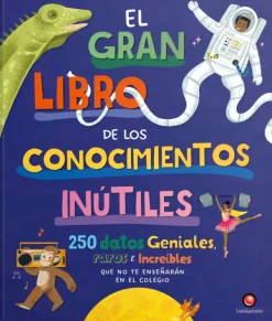 Ciencias*Contrapunto El gran libro de los conocimientos inútiles