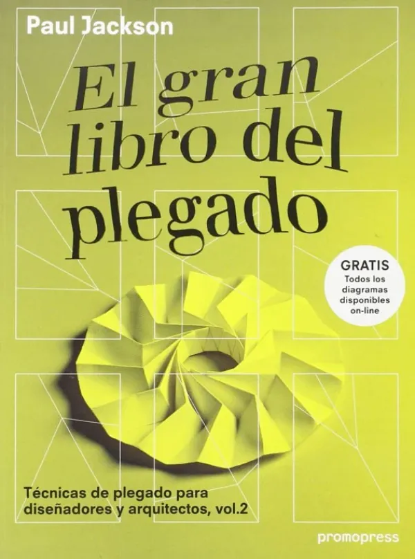 Papel*Promopress El gran libro del plegado