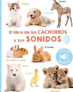 Libros Con Sonido*Picarona El libro de los cachorros y sus sonidos