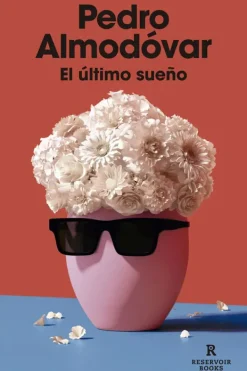 Literatura Contemporánea*Reservoir Books El último sueño
