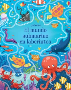 Actividades Y Puzzles*Usborne El mundo submarino en laberintos