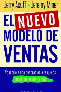 Liderazgo Y Empresa*Obelisco El nuevo modelo de ventas