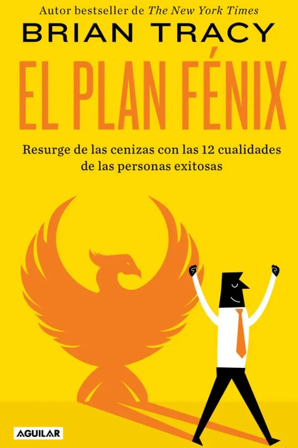 Liderazgo Y Empresa*Aguilar El plan fénix