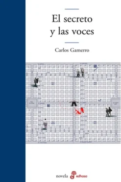 Literatura Latinoamericana*Edhasa El secreto y las voces
