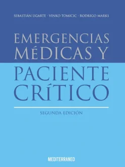 Ciencias De La Salud*Mediterráneo Emergencias medicas y paciente critico 2ª Ed.