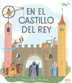 Álbum Ilustrado*Ideaka Edelvives En el Castillo del Rey