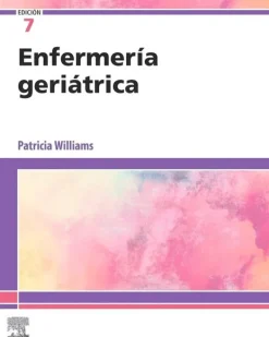Ciencias De La Salud*Elsevier Enfermería geriatrica 7ª Ed.