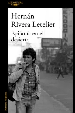 Biografías*Alfaguara Epifanía en el desierto