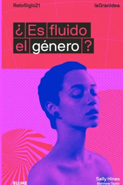 Psicología*Blume ¿Es fluido el género? La Gran Idea