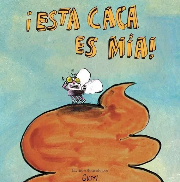 Álbum Ilustrado*Nubeocho ¡Esta caca es mía!