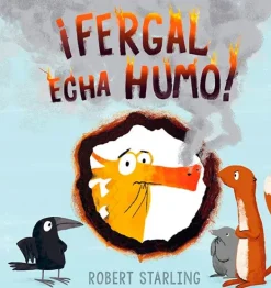 Álbum Ilustrado*Picarona ¡Fergal echa humo!