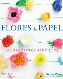 Papel*Elfos Flores de papel