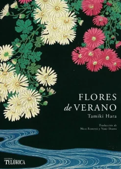 Literatura Contemporánea*Telúrica Flores de verano