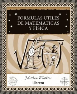 Ciencias Básicas*Librero Fórmulas útiles de matemáticas y física