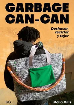 Crochet*Gustavo Gili Garbage Can-Can. Deshacer, reciclar y tejer