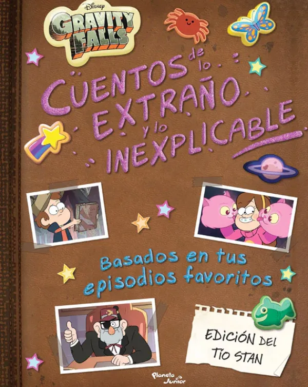 Comics Y Mangas*Planeta Junior Gravity Falls. Cuentos de lo extraño y lo inexplicable