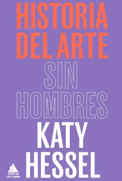 Arte*Atico de los libros Historia del arte sin hombres