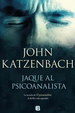 Novela Negra, Policial, Terror*Ediciones B Jaque al psicoanalista